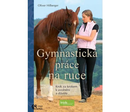 Kniha -GYMNASTICKÁ PRÁCE NA RUCE-