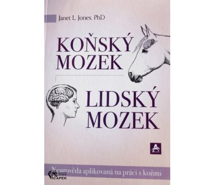 Kniha -KOŇSKÝ MOZEK/LIDSKÝ MOZEK-